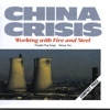 Working With Fire and Steel, China Crisis