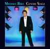 Centre Stage, Michael Ball