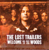 Welcome to the Woods, The Lost Trailers