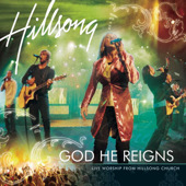 Hillsong: God He Reigns, Hillsong