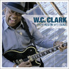 From Austin with Soul, W.C. Clark