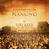 Music Inspired By the Film Nanking - Single, Lou Reed