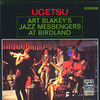 Ugetsu, Art Blakey
