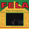 Army Arrangement, Fela Kuti