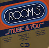 Music & You, Room 5