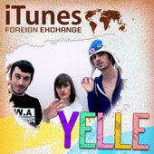 iTunes Foreign Exchange #2 - Single, Yelle