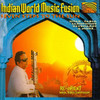 Indian World Music Fusion - Seven Steps to the Sun, Baluji Shrivastav