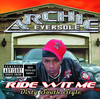 Ride Wit Me Dirty South Style, Archie Eversole