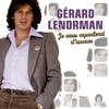 Je vous reparlerai d'amour, Gérard Lenorman