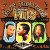 Tony! Toni! Toné! Hits, Tony! Toni! Toné!