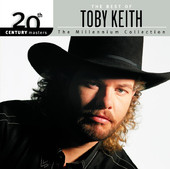 20th Century Masters - The Millennium Collection: The Best of Toby Keith