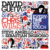 Everytime We Touch (With Steve Angello & Sebastian Ingrosso), Chris Willis