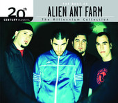 The Best of Alien Ant Farm 20th Century Masters the Millennium Collection, Alien Ant Farm