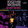 Together Brothers (Soundtrack from the Motion Picture), Barry White
