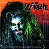 Hellbilly Deluxe, Rob Zombie