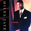 Strong, Miles Jaye