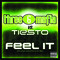 Feel It (Three 6 Mafia vs. Tiesto) [with Sean Kingston & Flo Rida] - Single