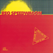 A Decade of Rock and Roll - 1970 to 1980, REO Speedwagon
