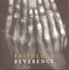 Reverence, Faithless