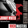Rock Masters: Johnny Winter, Vol. 4