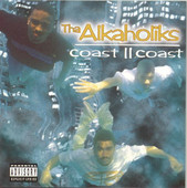 Coast II Coast, Tha Alkaholiks