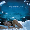 Liquid Mind VIII: Sleep, Liquid Mind (Chuck Wild)