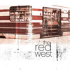 The Red West, The Red West
