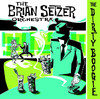 The Dirty Boogie, The Brian Setzer Orchestra