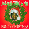 James Brown's Funky Christmas, James Brown