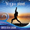 Yoga Planet, David & Steve Gordon