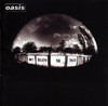 Don't Believe the Truth, Oasis
