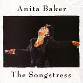 The Songstress, Anita Baker