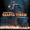 Michael Flatley's Celtic Tiger, Ronan Hardiman