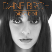 Bible Belt, Diane Birch