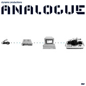 Analogue, Dynamo Productions