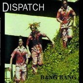 Bang Bang (Remastered), Dispatch