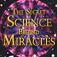 The Secret Science Behind Miracles - by Max Freedom Long
