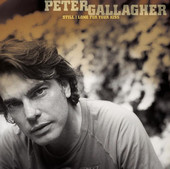 Still I Long for Your Kiss - Single, Peter Gallagher