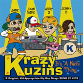 Baby Jamz Presents: Krazy Kuzins - It's a Kid's Thing