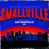 Smallville, Vol. 2: Metropolis Mix (Original Soundtrack), Smallville