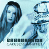Careless Whispers - Single, Bananarama