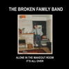 Alone In the Makeout Room - EP, The Broken Family Band