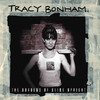 The Burdens of Being Upright, Tracy Bonham