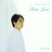 First Love (Yiruma Piano Collection), Yiruma