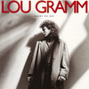 Ready or Not, Lou Gramm