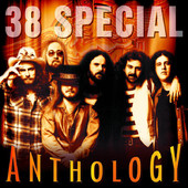 .38 Special: Anthology, .38 Special