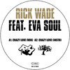 Crazy Luv (feat. Eva Soul) - Single, Rick Wade