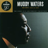 The Chess 50th Anniversary Collection: Muddy Waters - His Best, 1947 to 1955, Muddy Waters
