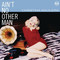 Aint No Other Man (Dance Vault Mixes)
