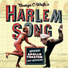 Harlem Song - Original Apollo Theater Cast Recording, Original Cast Recording